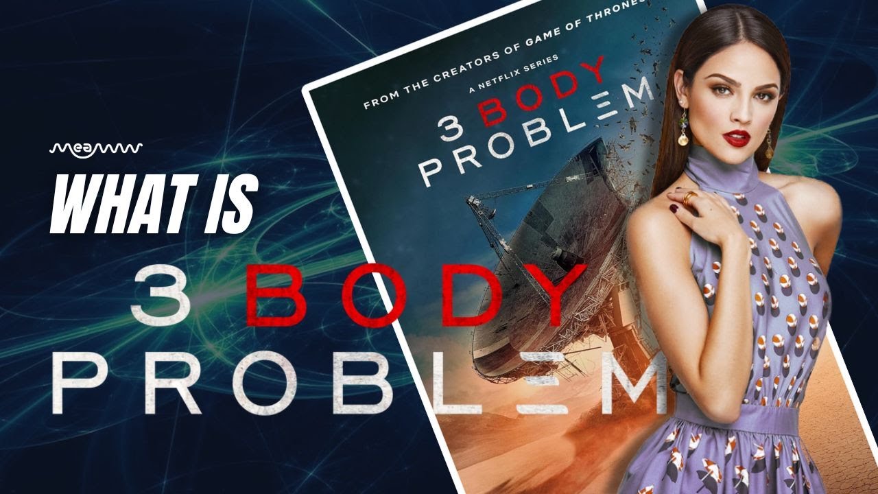 Why '3 Body Problem' Is One Of A Kind - YouTube