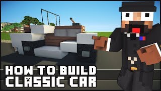 ► Minecraft : How to Make - Classic Car