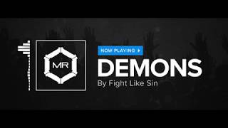 Fight Like Sin - Demons [HD] chords