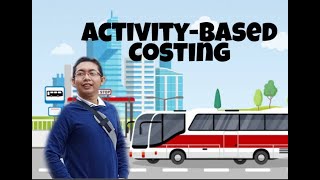 Activity-based Costing (ABC)