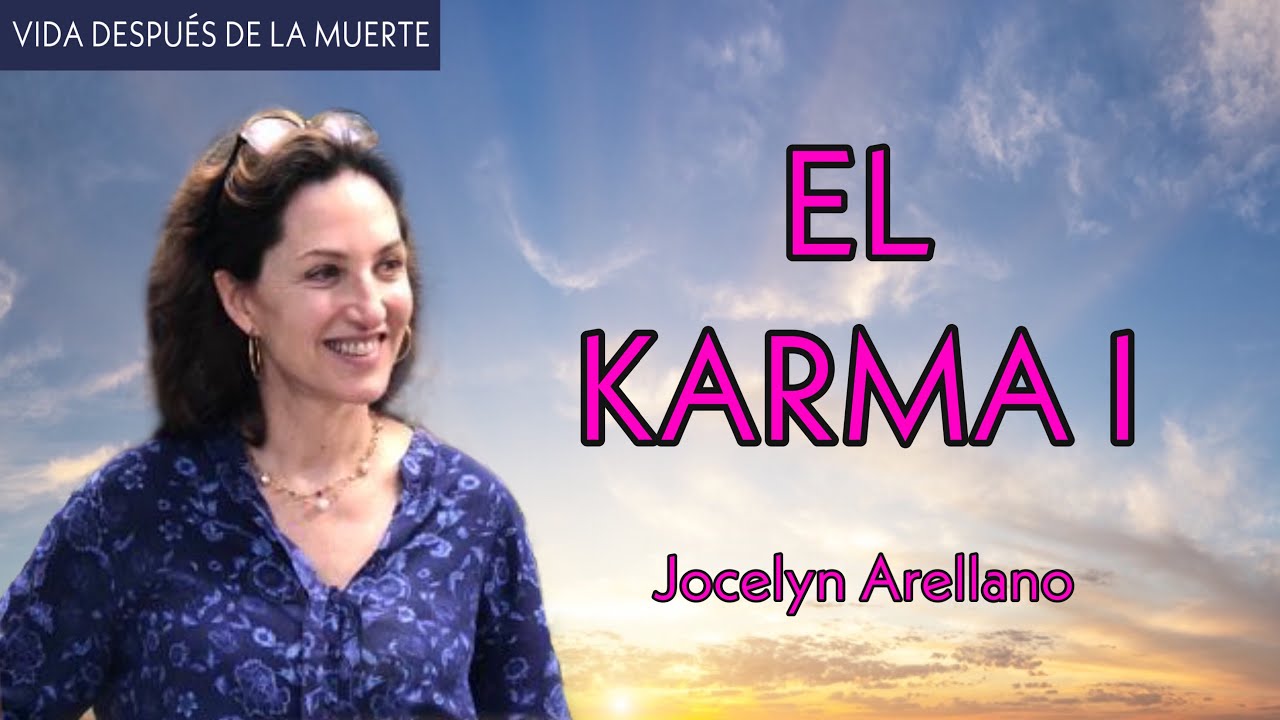 El Karma I - Jocelyn Arellano