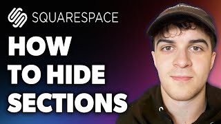 How to Hide Sections on Squarespace (Full 2024 Guide) Profile