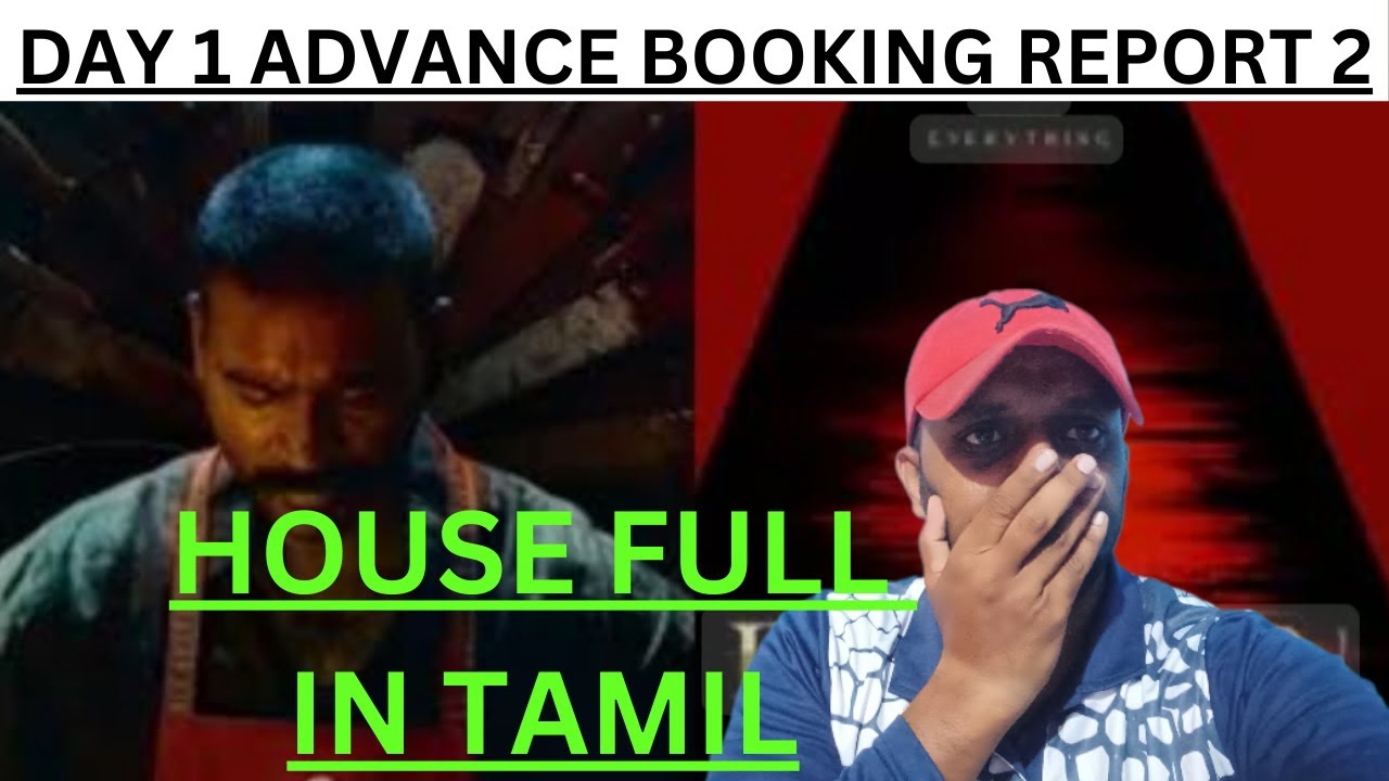 RAAYAN |MOVIE | DAY 1 ADVANCE BOOKING REPORT 2 BY SHAIK ZABI | DHANUSH | S J SURYA PRAKASH RAJ
