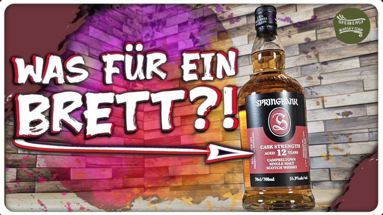 Springbank 12 Cask Strength 2025 | Back to its former strength