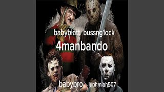 4manbando (feat. luhhmiah507, babybro & babyblatt)