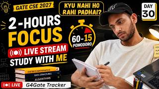 🔴 6-Hours Study With Me | DS and Algo Revision and Test🔥 GATE CSE 2027 Preparation | G4Gate