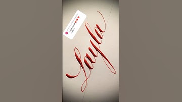 Copperplate calligraphy, tutorial: how I write your name #layla
