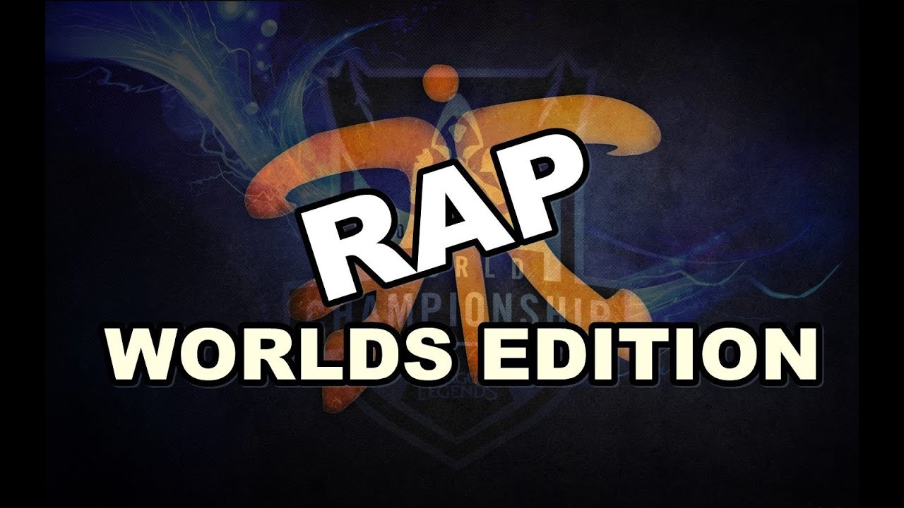 RAP FNATIC WORLDS EDITION league of legends gameplay 2019
