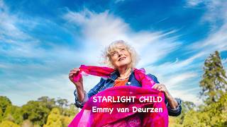 Starlight Child: Love and Life | Emmy's Existential Zone