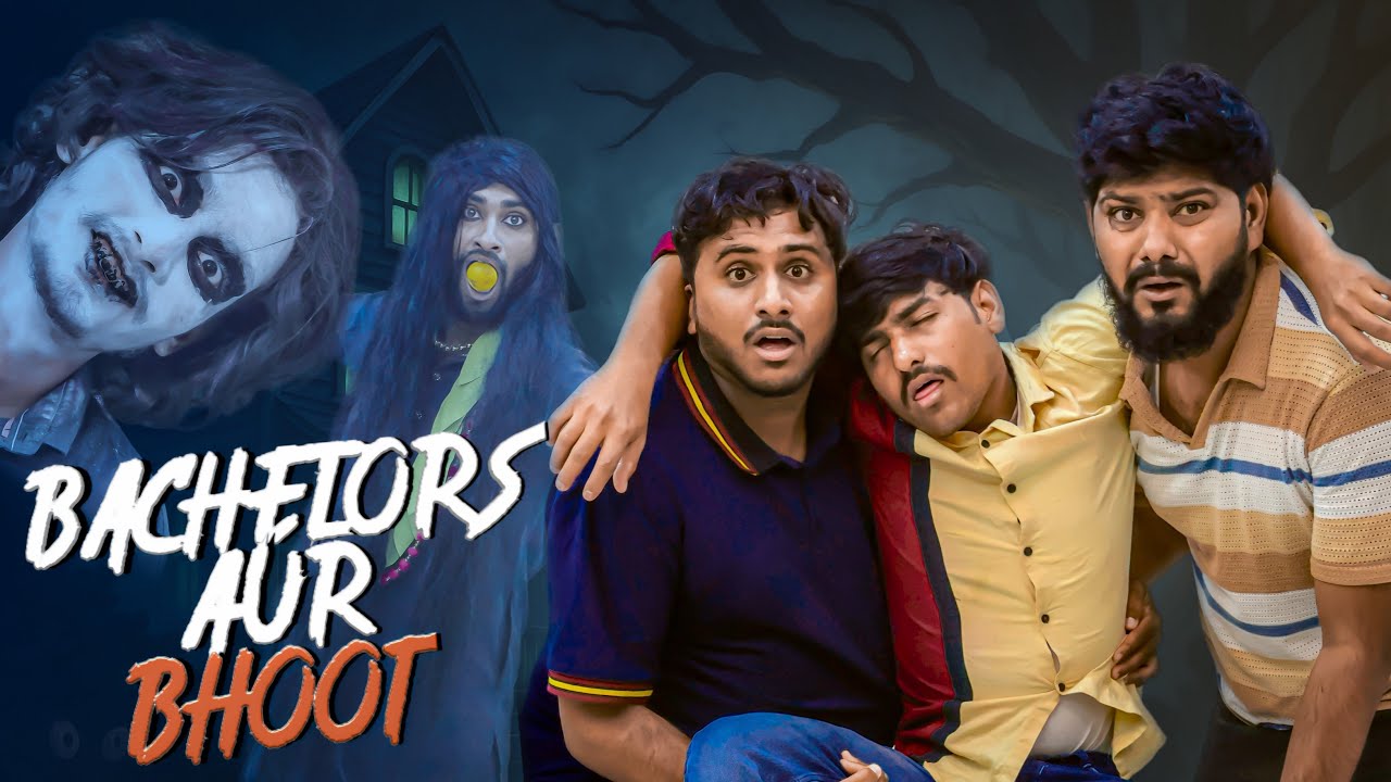 BACHELORS AUR BHOOT || HORROR COMEDY VIDEO || EPIC VINES