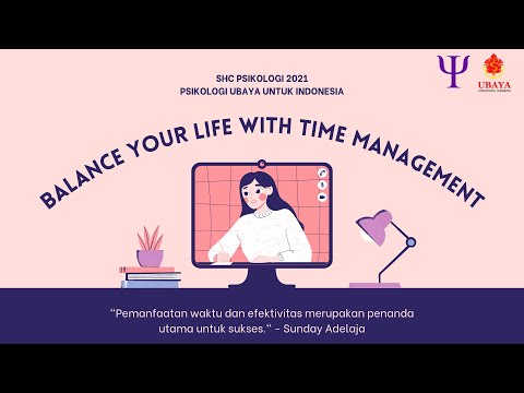 Webinar Psikoedukasi: Balance Your Life With Time Management