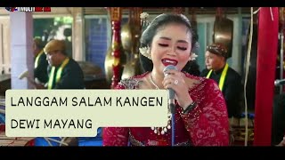 LANGGAM SALAM KANGEN PELOG 5 , KARAWITAN MUDHO LARAS