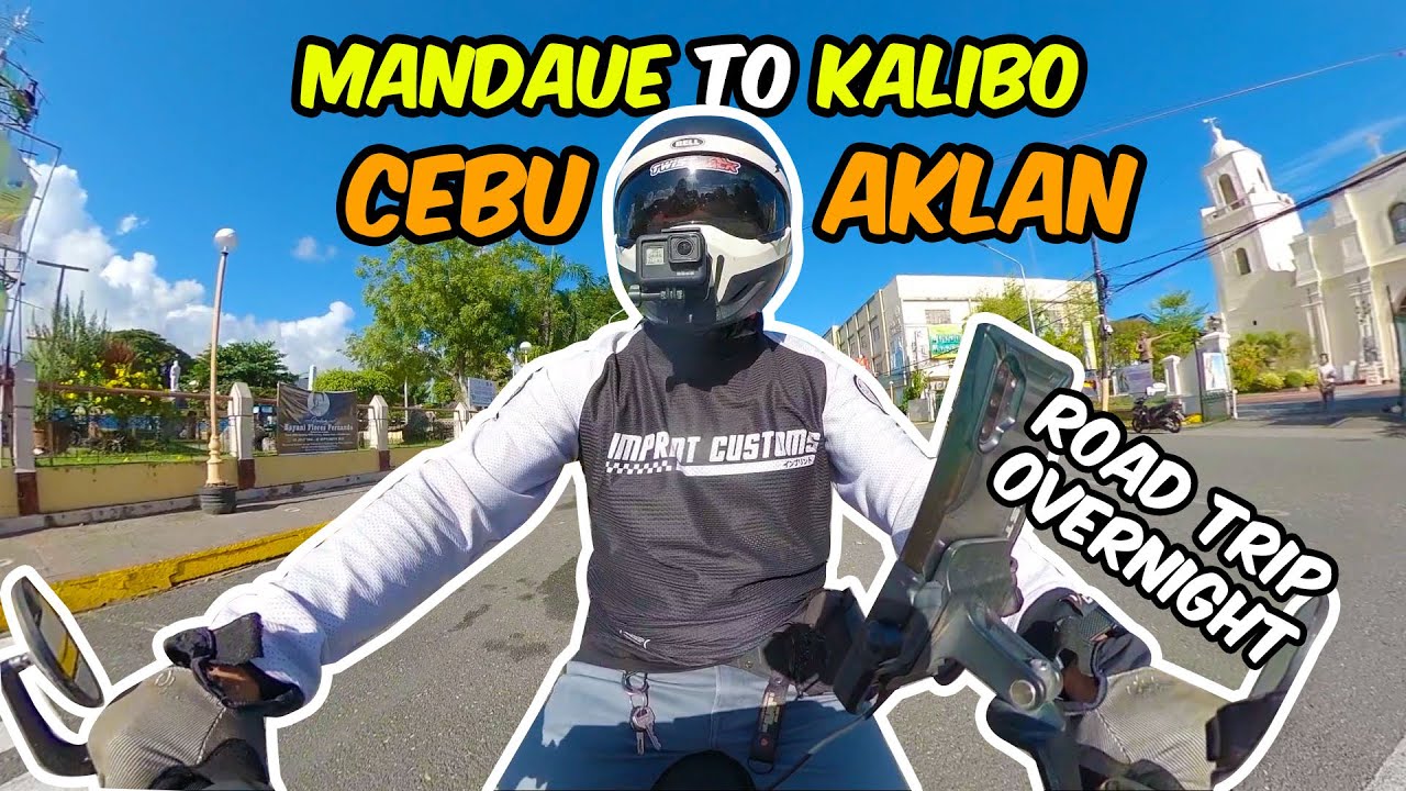 Mandaue to Kalibo | Cebu - Aklan | Overnight Trip