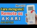 Cara mengunci remote ac AKARI new 2023