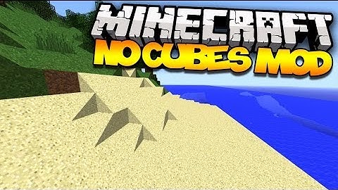 Minecraft: NO CUBES (Smooth Terrain!) | Mod Showcase