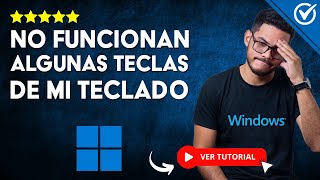 NO FUNCIONAN ALGUNAS TECLAS DE MI TECLADO Windows 11/10/8/7 | ⌨️​ Solucionar Error PC y Laptops ​⚠️​