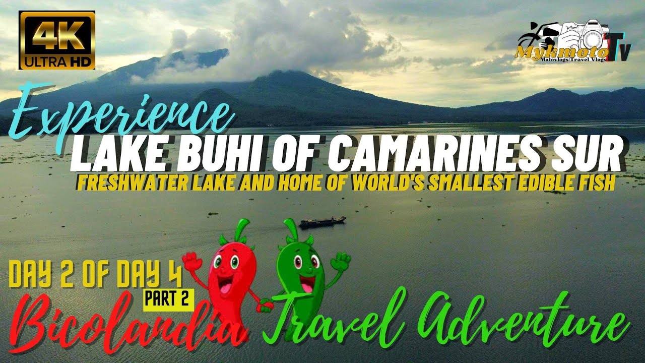 The Lake Buhi of Camarines Sur||Bicolandia Travel Adventure ft. Lakes of Bicol Region||Day 2/Part 2