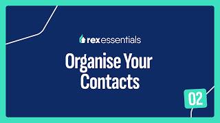 Organise Your Contacts – Rex Essentials #02