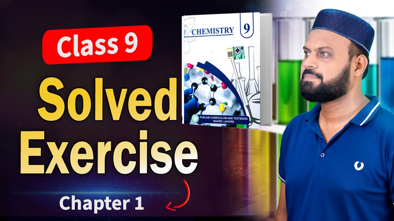 Class 9 chemistry chapter 1 | Solved Exercise according to smart ...