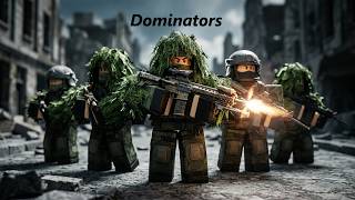 Squad of dominators. Roblox Aftermath