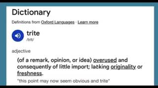 What does Trite mean?