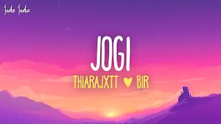 thiarajxtt & Bir - Jogi (Lyrics) | Punjabi song