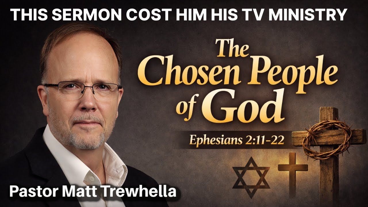 The Best Biblical Sermon I've Ever Heard on "The Chosen People" by Pastor Matt Trewhella
