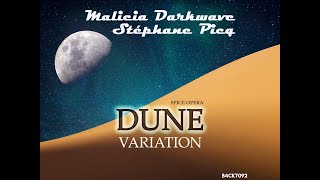 Malicia DARKWAVE, Stephane PICQ - Dune Variation (B4CK7092 Spice Opera)