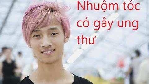 Nhuộm tóc16 năm, chàng trai hối hận khi phát hiện ung thư da. Nhuộm tóc có thực sự gây ung thư