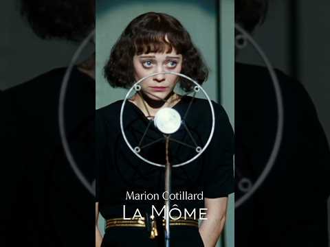 Marion Cotillard - La Vie en Rose (2007)