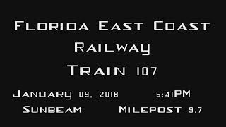 FEC Train 107 January 9, 2018
