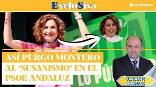 #EXCLUSIVA Así purgó María Jesús Montero al 'susanismo' en el PSOE Andaluz | ESdiario