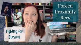 Forced Proximity | End of the World & Survival Romance Recommendations