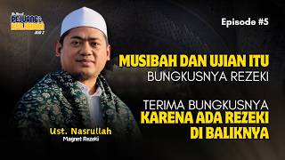 REZEKI ITU DATANG DIBUNGKUS MUSIBAH DAN UJIAN‼️ TERIMA BUNGKUSNYA KARENA ADA REZEKI DI BALIKNYA‼️