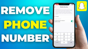 How To Remove Your Phone Number from Snapchat Account - Full Tutorial
