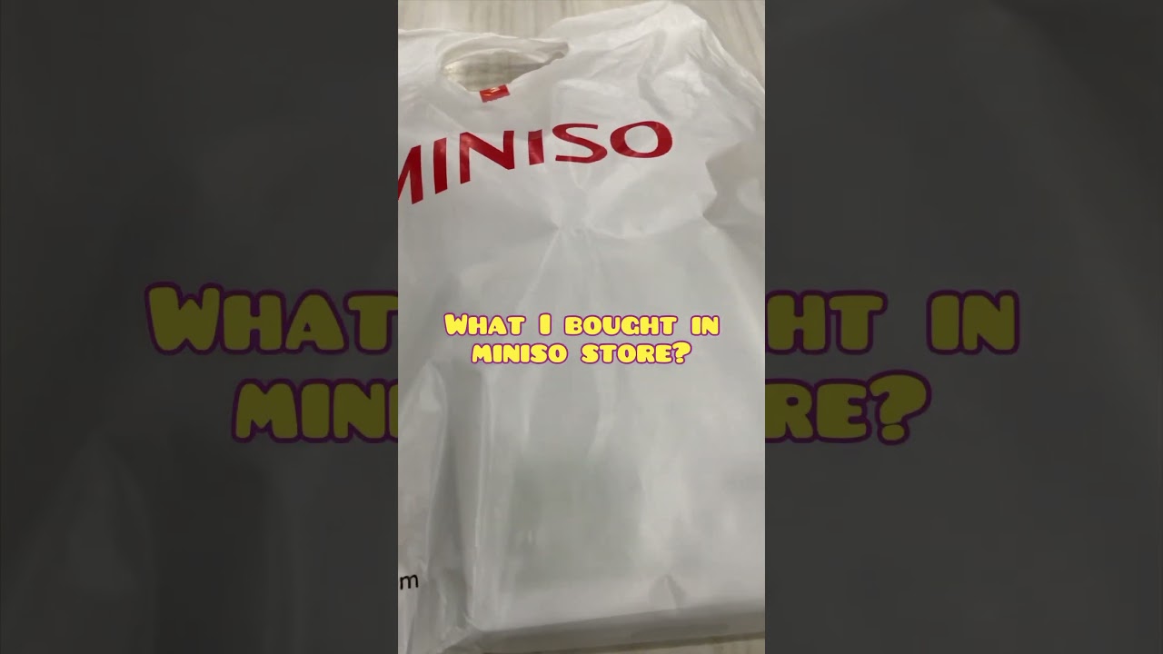 PRODUCTS I BOUGHT FROM MINISO 