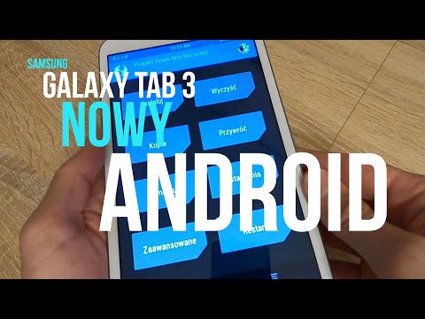 Samsung Galaxy Tab 3 - wgrywanie nowego androida