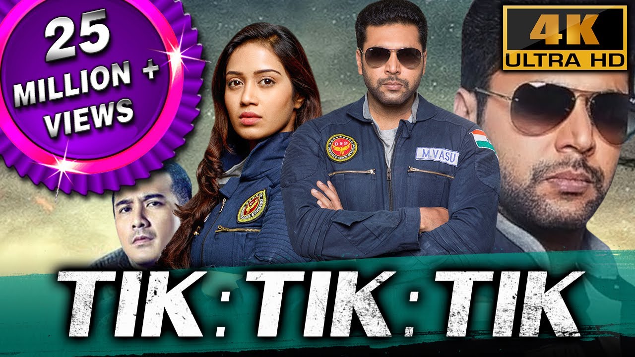 टिक टिक टिक (4K ULTRA HD) - साउथ की ब्लॉकबस्टर एक्शन थ्रिलर मूवी | जयम रवि, निवेथा पेथुराज