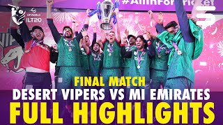 Download lagu Full Highlights | Desert Vipers vs MI Emirates | Final | DP World ILT20 2025-26 | M3Y1K