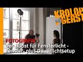 Der Boost für Fensterlicht - Fenster- plus Dauerlichtsetup 📷 Krolop&Gerst