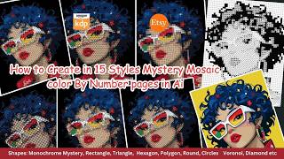 How to Create in 15 Styles Mystery Mosaic color By Number pages in Ai | Gen color by number screenshot 2