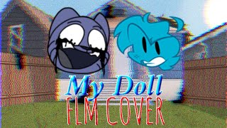 My Doll But Every Turn A Different Character Sings - Flm Cover Fnf