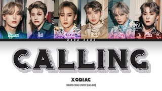 XODIAC (소디엑) PRE-DEBUT 'CALLING' Color Coded Lyrics [Eng/Ina]
