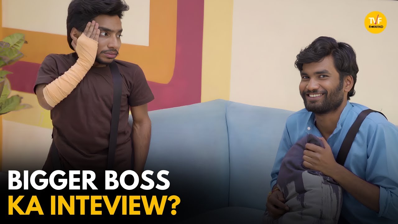 Bigger Boss Ka Inteview? || TVF Rewind