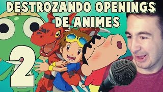 DESTROZANDO OPENINGS DE ANIMES | El canal de Gavi .