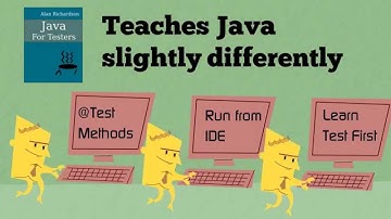 Java For Testers, learn to code differently