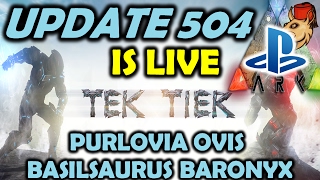 Ark Ps4 Tek Tier Update Is Live - New Dinos Ovis Baryonyx Purlovia Basilsaurus