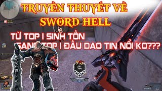 Bình Luận Truy Kích - Truyền Thuyết về Sword Hell - Truy Kích Showbiz