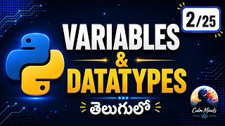 python Variables & Data Types in Telugu | Python Course for Beginners | Part 2