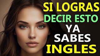 📚🧠 SOLO APRENDE ESTO Y PODRÁS ENTENDER INGLÉS CLARAMENTE 🔥 APRENDE INGLES RAPIDO Y FACIL